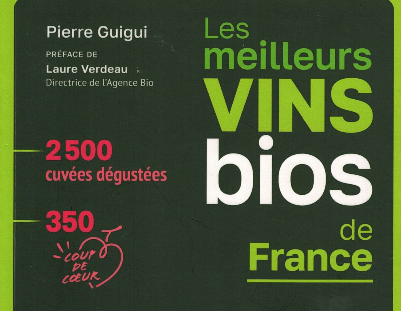 Lire la suite à propos de l’article Guide des meilleurs vins bio 2026